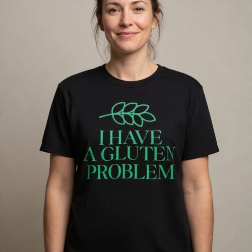 glutenprobblack I Have A Gluten Problem T-shirt